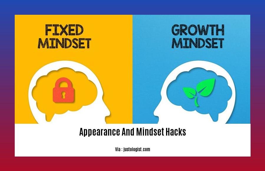 appearance and mindset hacks