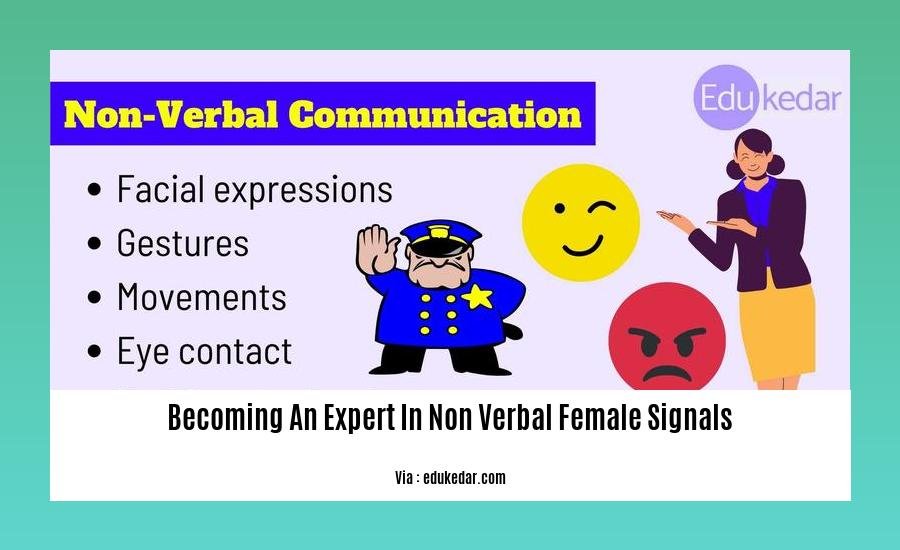 becoming an expert in non verbal female signals