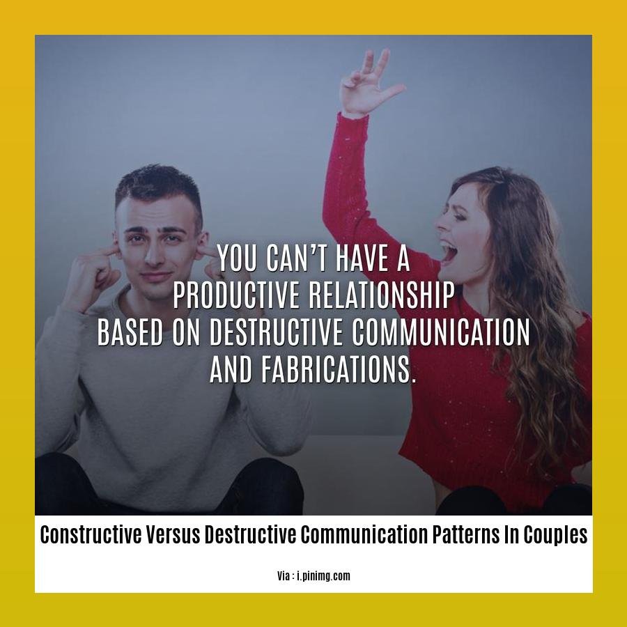 constructive versus destructive communication patterns in couples