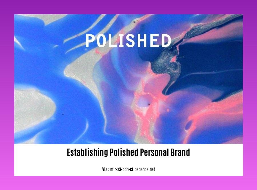 establishing polished personal brand