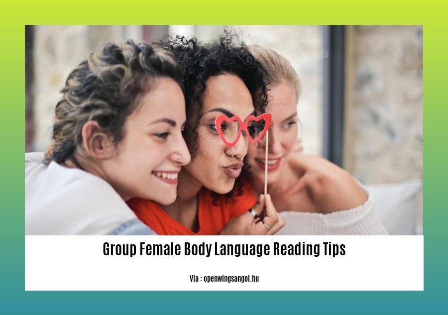 group female body language reading tips