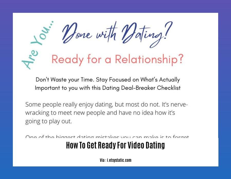 how to get ready for video dating