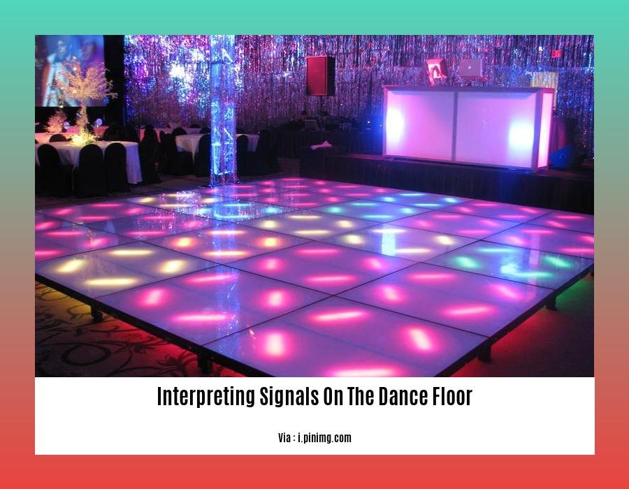 interpreting signals on the dance floor