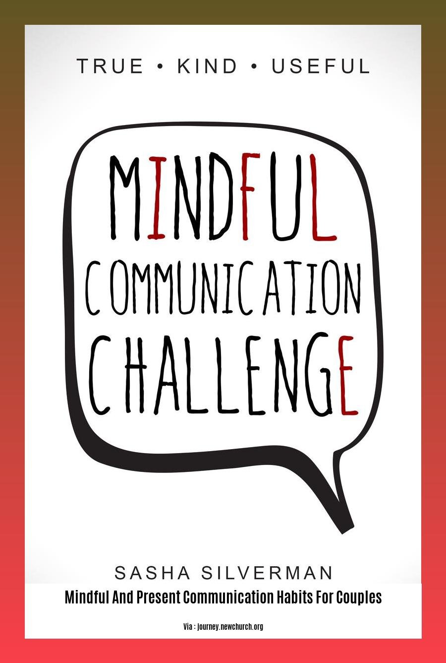 mindful and present communication habits for couples