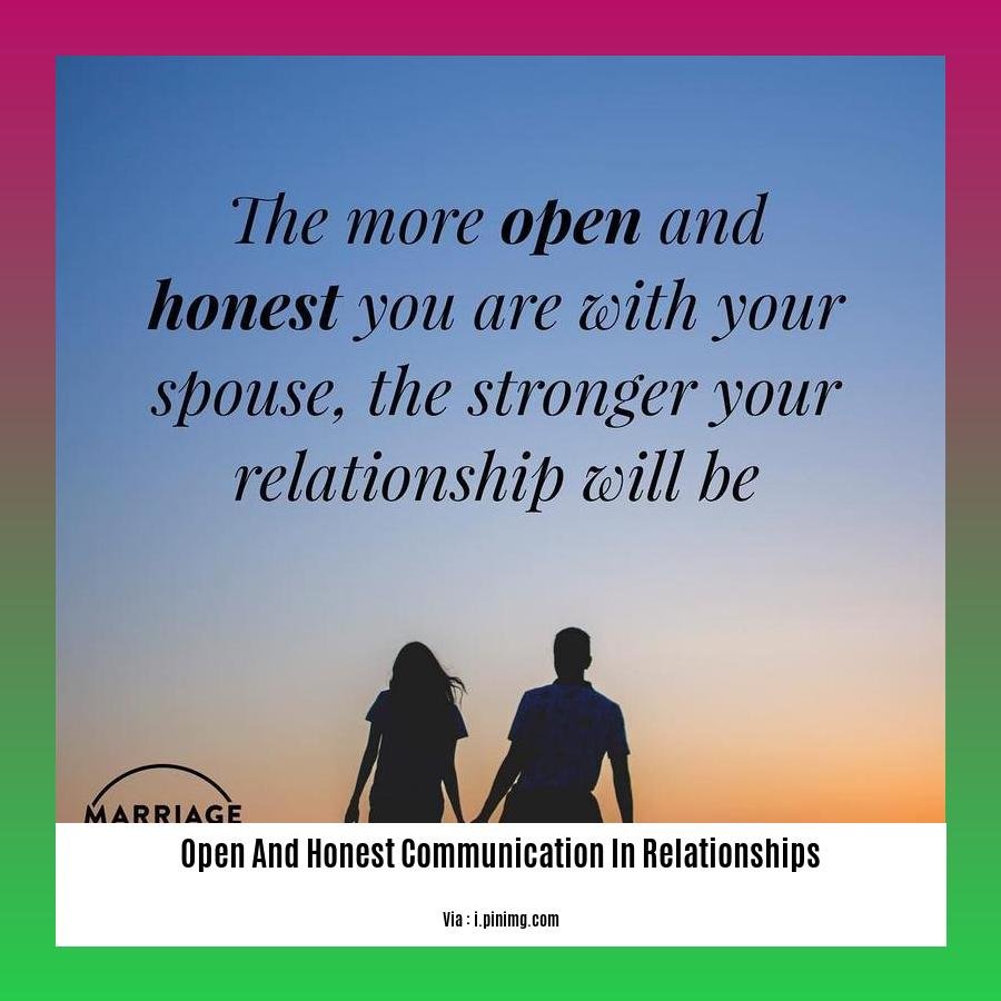 open and honest communication in relationships