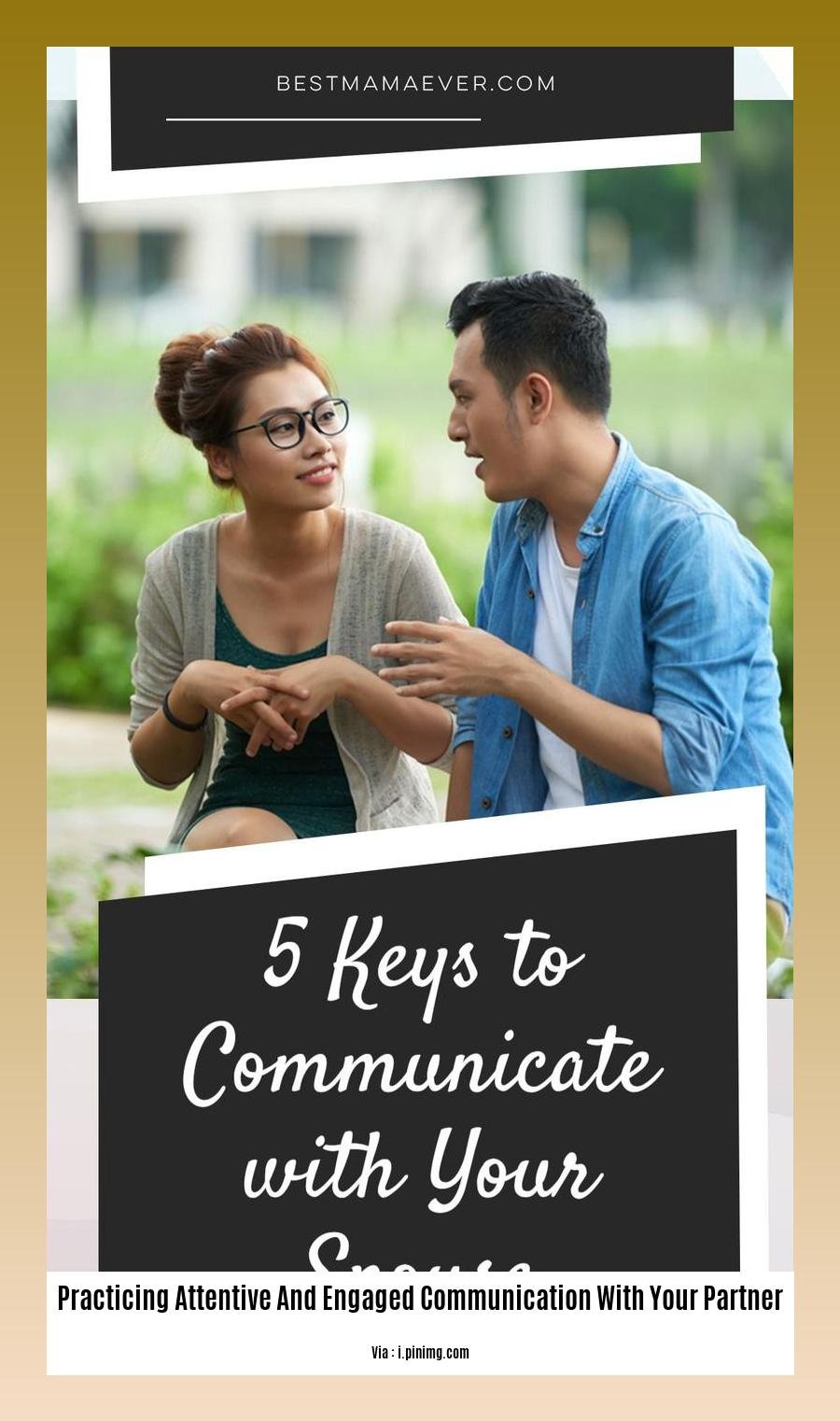 practicing attentive and engaged communication with your partner