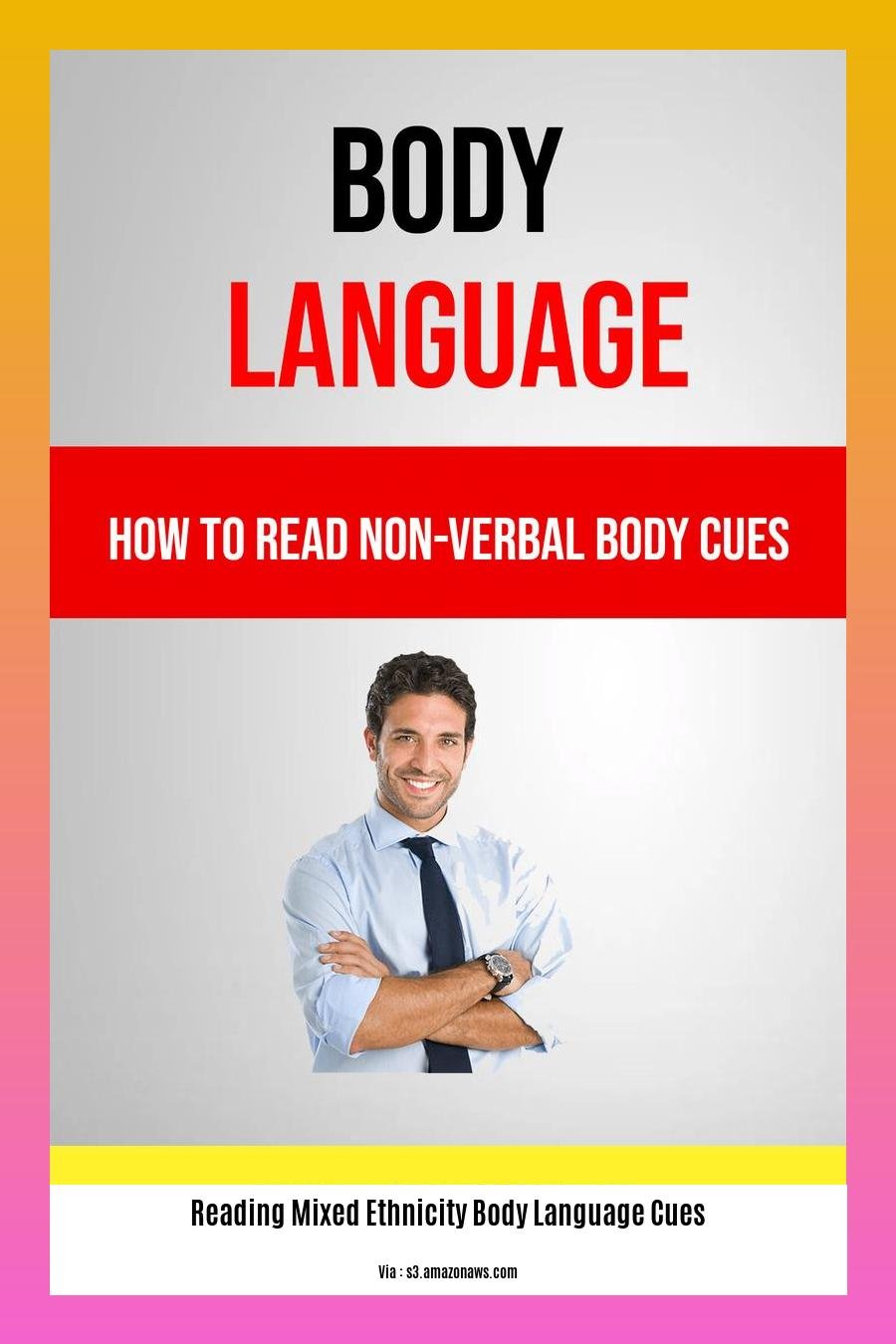 reading mixed ethnicity body language cues