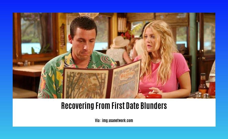 recovering from first date blunders