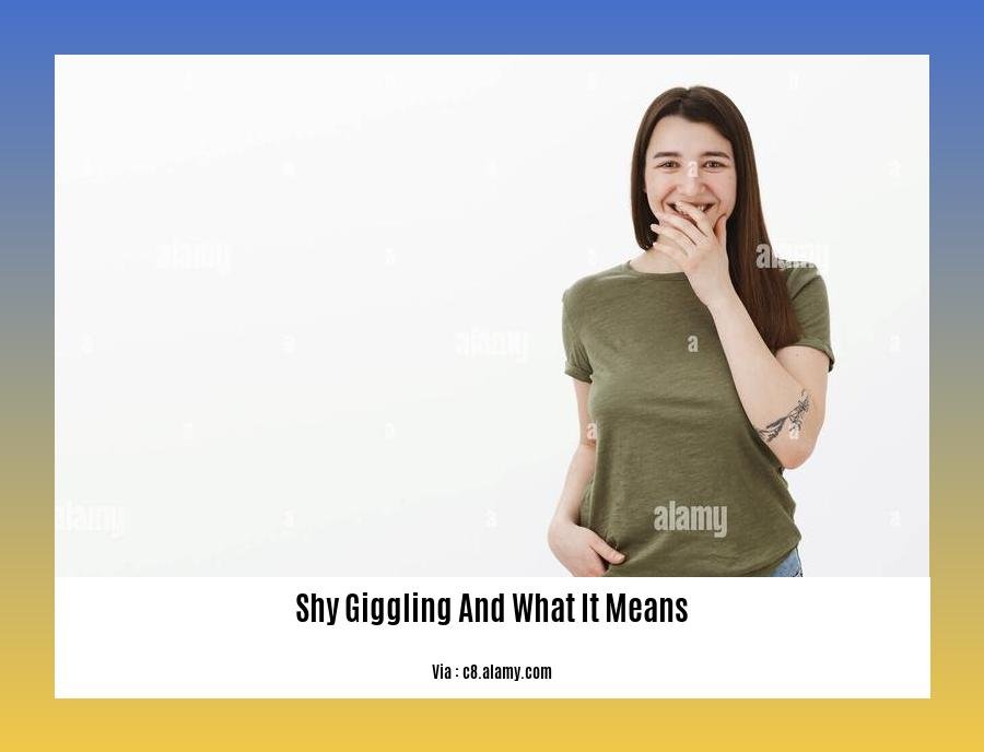 shy giggling and what it means