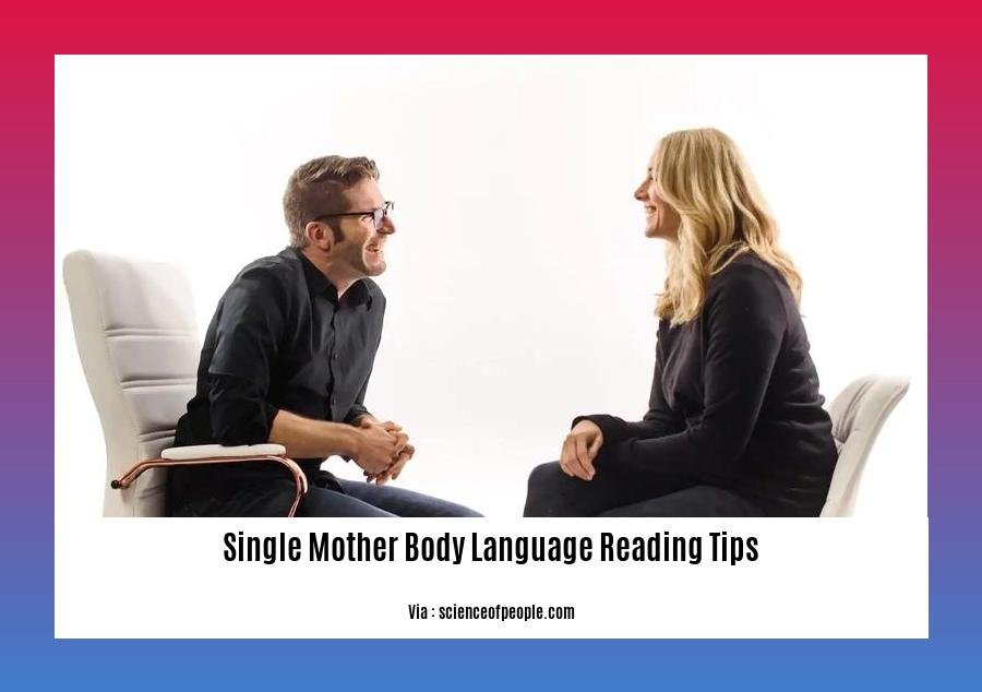 single mother body language reading tips